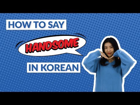 How to Say HANDSOME in Korean | 90 Day Korean