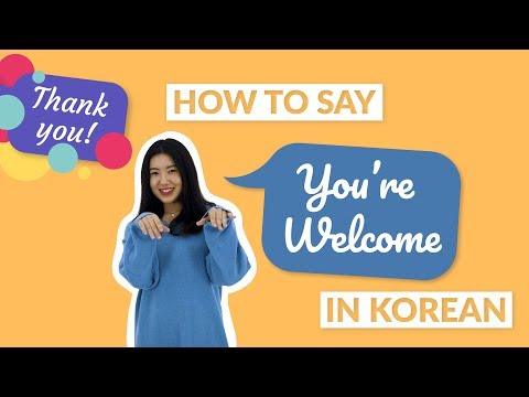 How to Say YOU&#039;RE WELCOME in Korean | 90 Day Korean